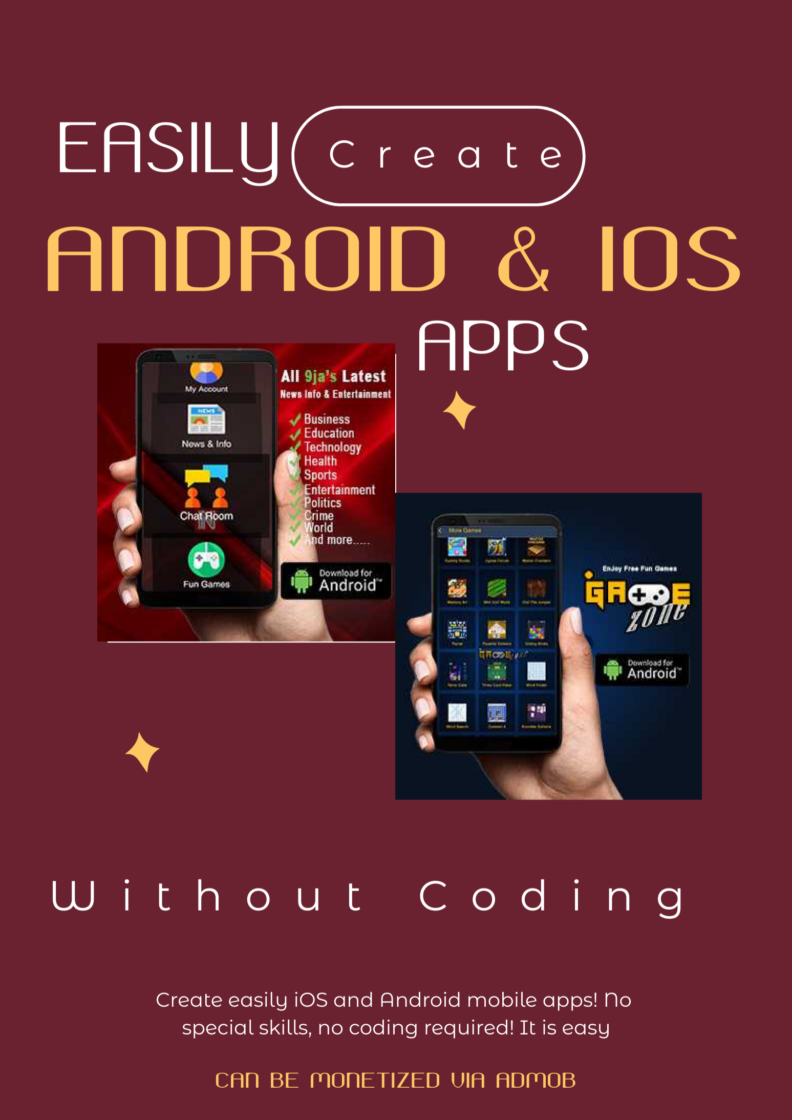 Easily Create And Publish Android and IOS Apps Withou...