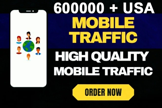 600000 USA Targeted Mobile Visitors High Quality Traf...