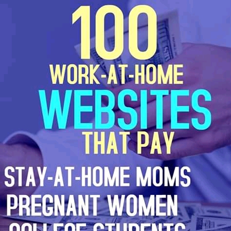100 Work-at-Home Websites That Pay Stay-at-Home Moms, Pregnant Women, College Students