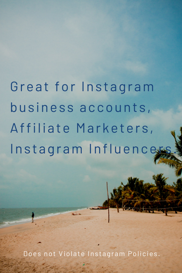 Instagram Tool for Affiliate Marketers and Business owners. 