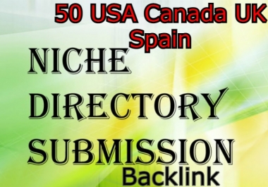 I will Do Top 50 USA,  Canada,  UK,  Spain Directory Submission