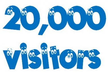 send you 20000 real visitor to your site