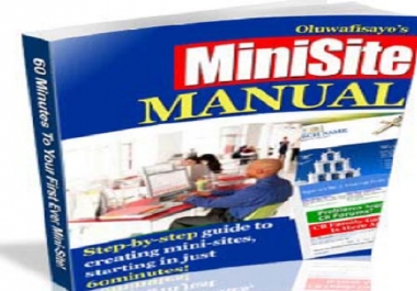 60 Minutes To Your Own Killer Mini-Site eBook for