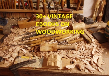 Deliver Ultimate Library of Wood Working Public Domain Books