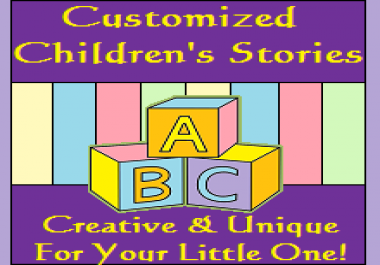 I Will Write A Customized Personal Children's Story For Your Child